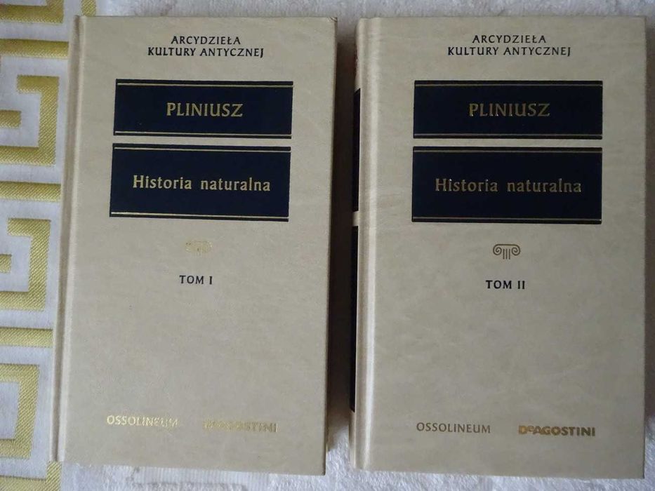 Pliniusz - Historia naturalna I II _Arcydzieła Kultury Antycznej  No3