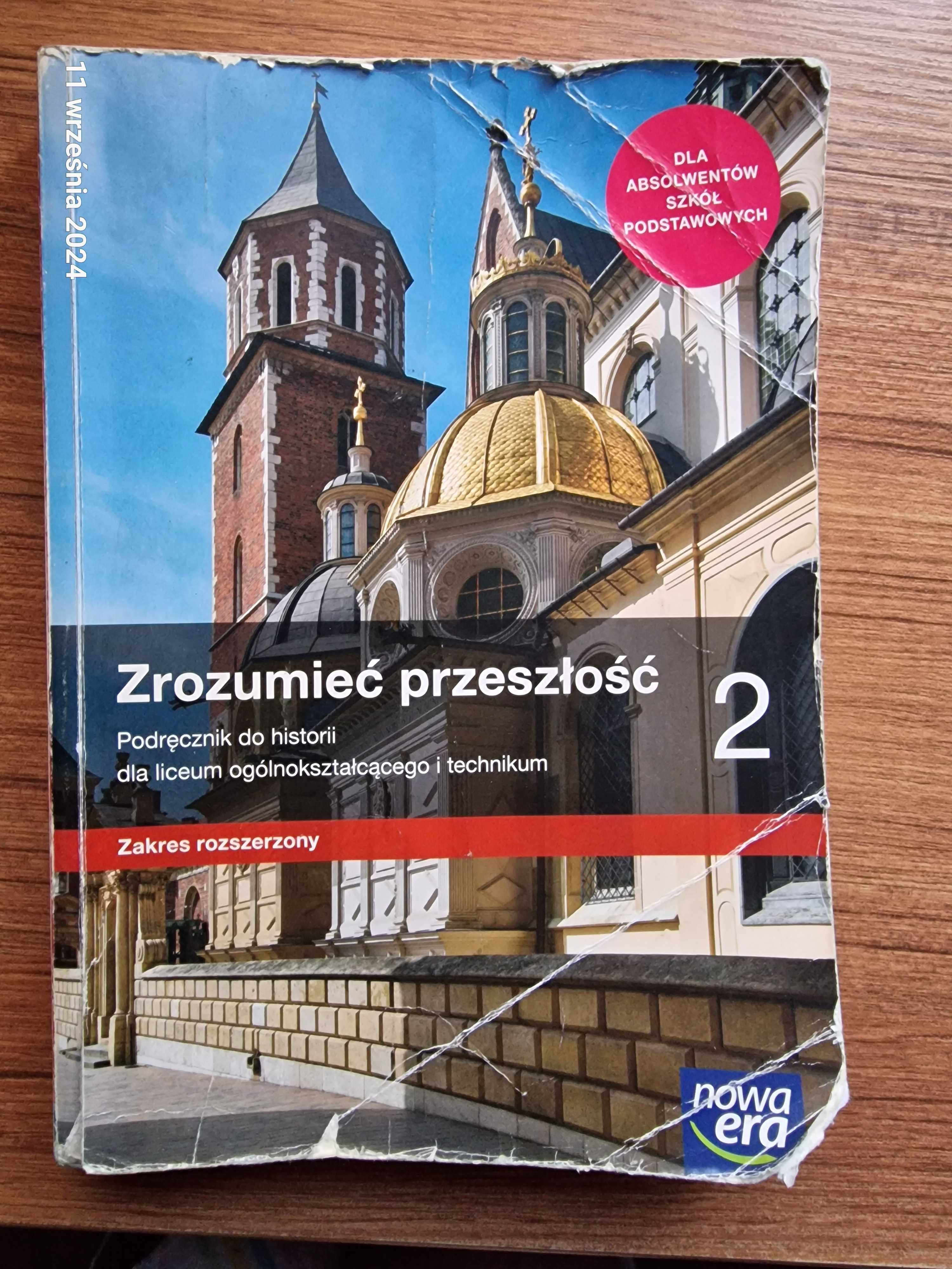 Zrozumieć przeszłość. 2.  Podręcznik do liceum  Zakres rozszerzony.