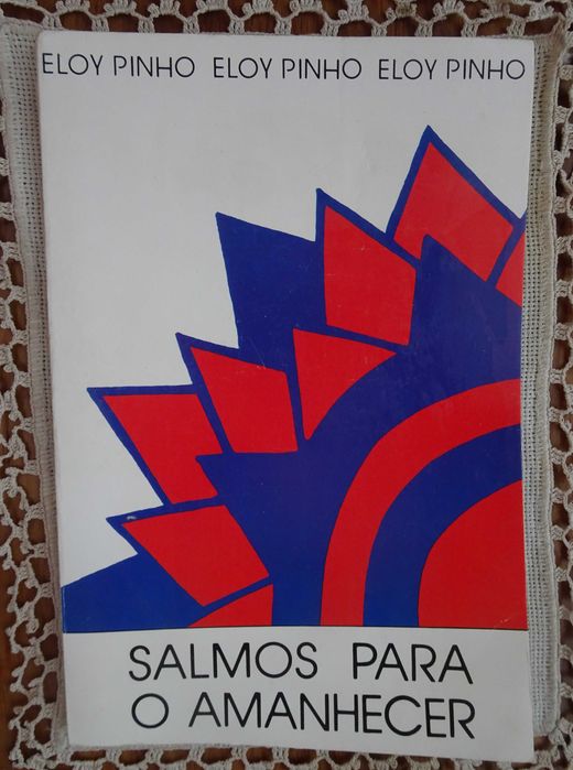 Salmos Para O Amanhecer de Eloy Pinho - 1ª Edição 1985