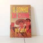 O Sonho Da China - Ma Jian