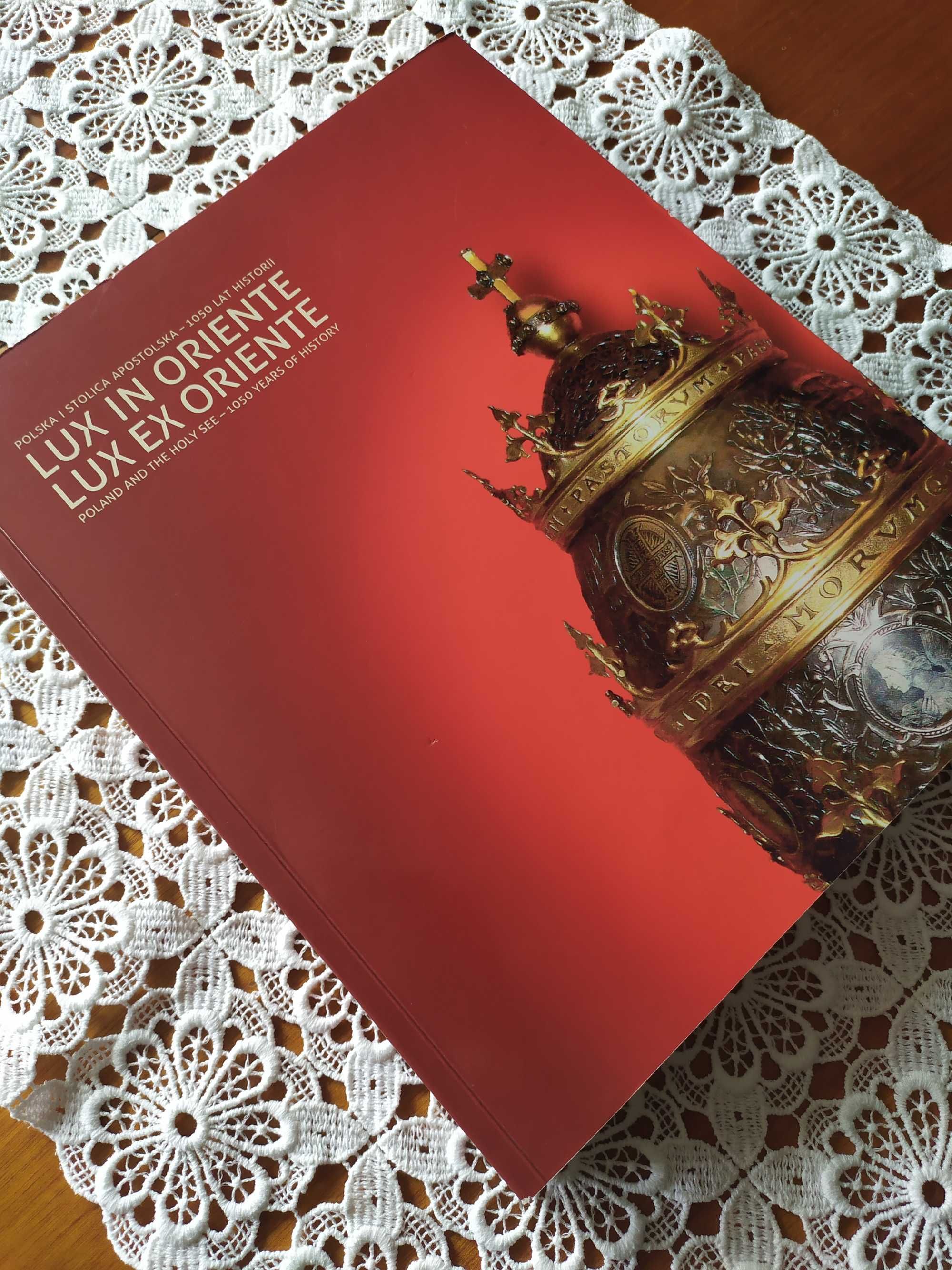 Lux In Oriente Lux Ex Oriente Katalog wystawy  2016 r