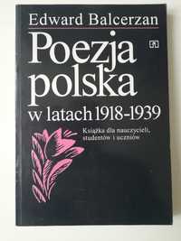 Poezja polska w latach 1919 - 39 Edward Balcerzan