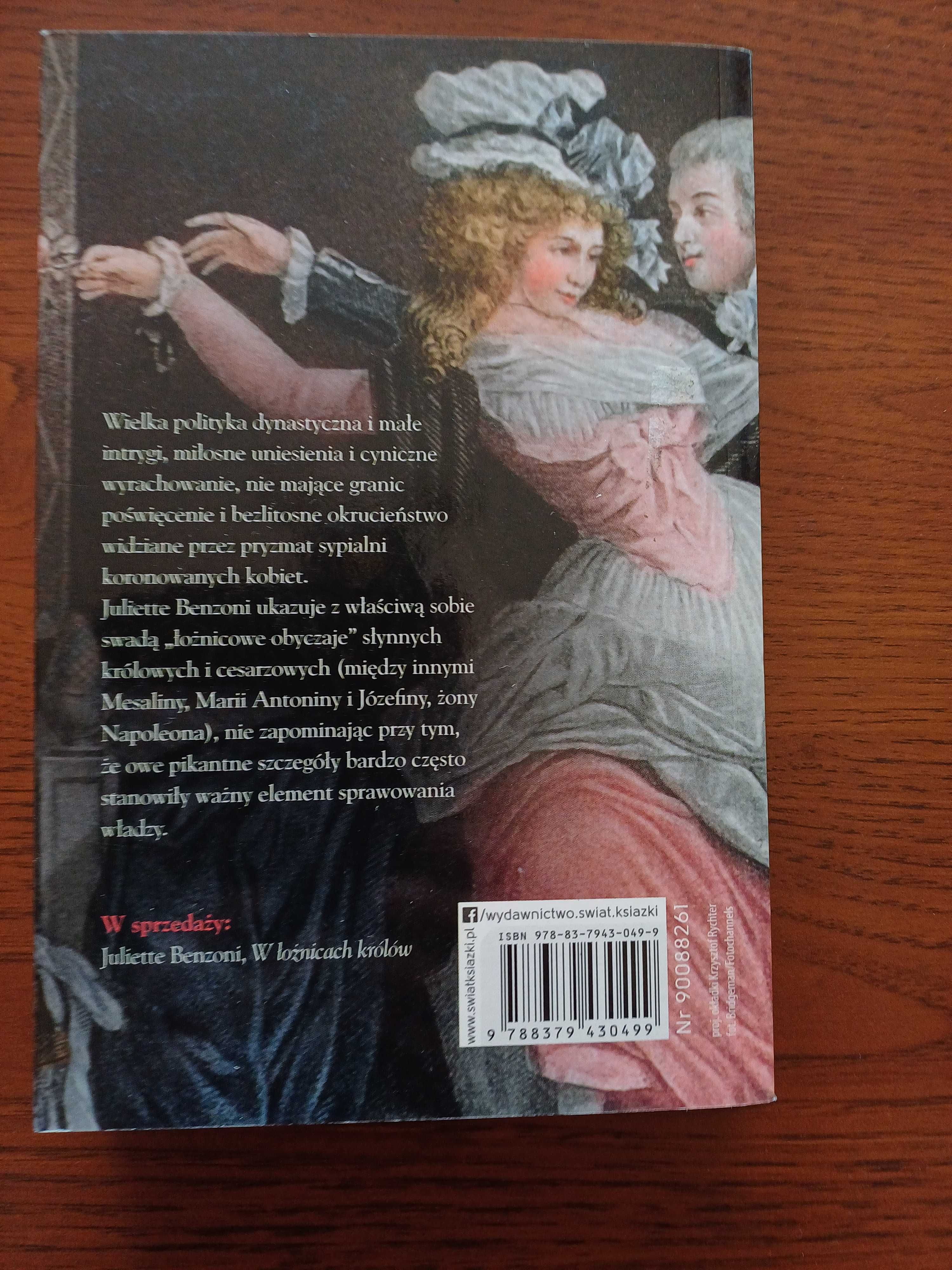 W łożnicach królów, W łożnicach królowych. Juliette Benzoni