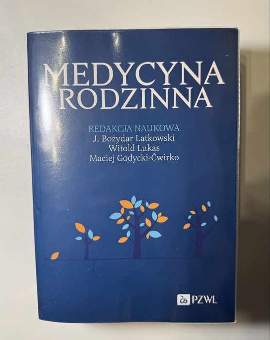 Medycyna rodzinna 2023 Bożydar Latkowski, Witold Lukas, Maciej Godycki