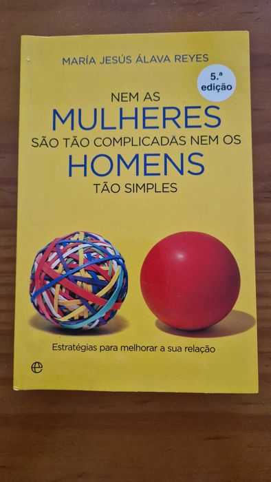 Livro "Nem as Mulheres são tão Complicadas, nem os Homens tão Simples"