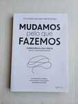 Livro Mudamos Pelo Que Fazemos Novo