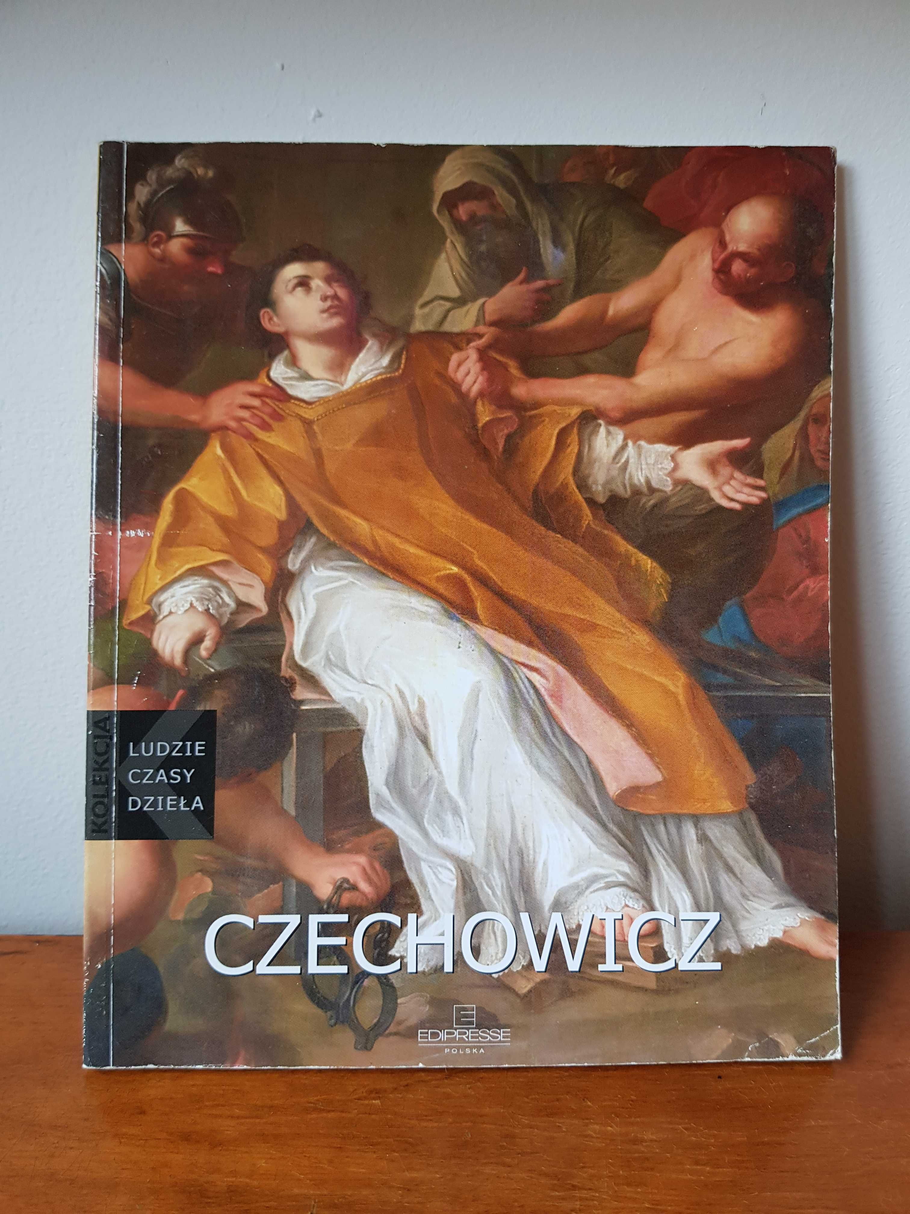 CZECHOWICZ Ludzie Czasy Dzieła