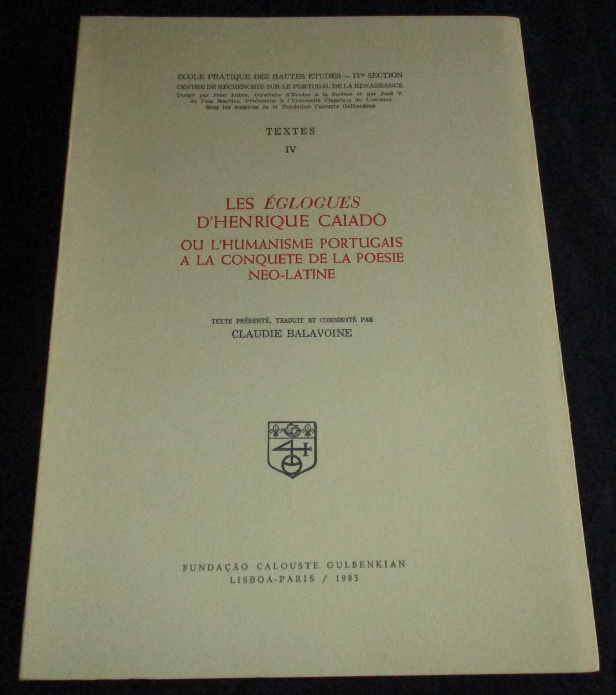 Livro Les Églogues d'Henrique Caiado ou l'Humanisme Portugais