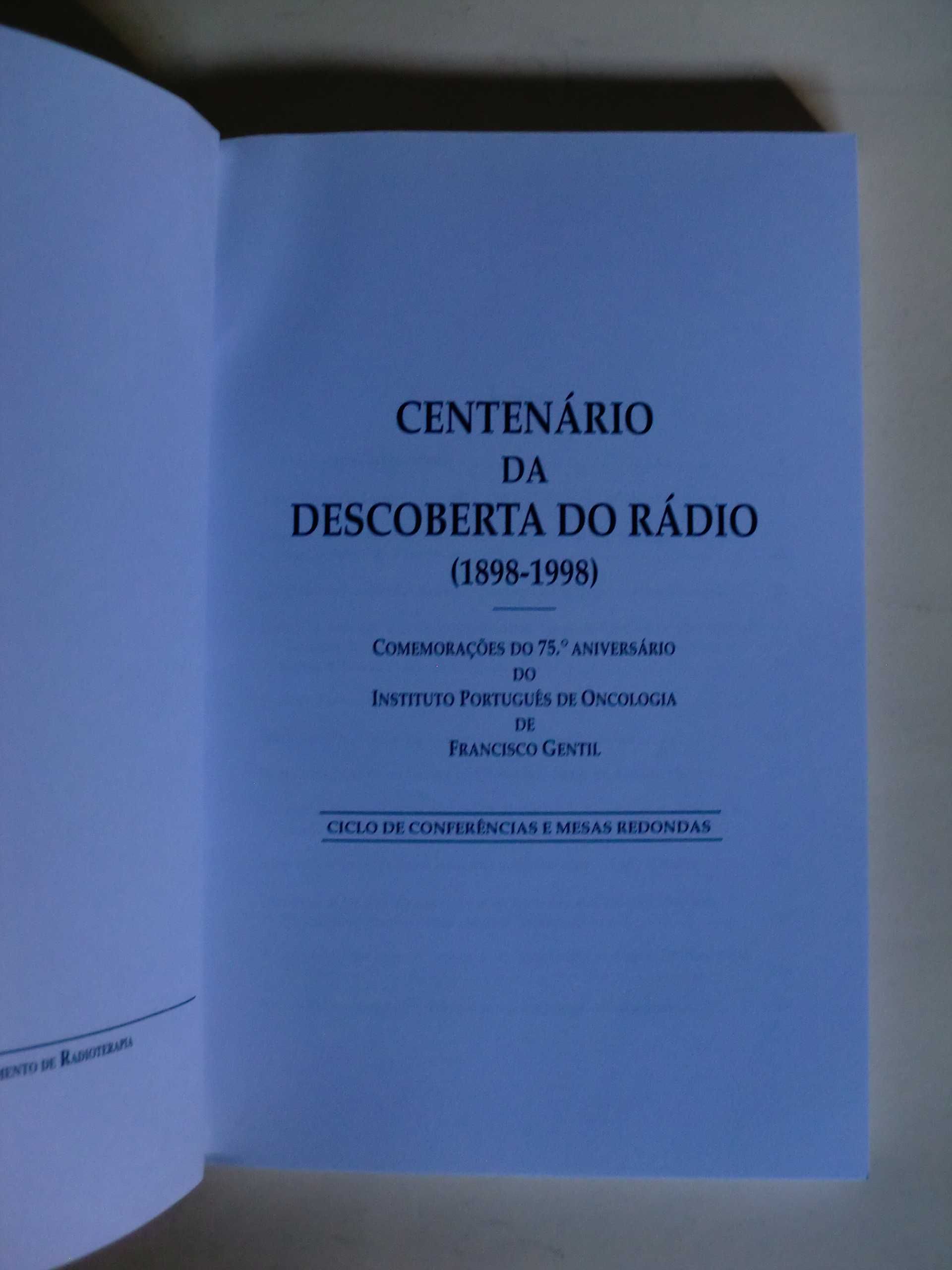 Centenário da descoberta do Rádio
(1898/1998)