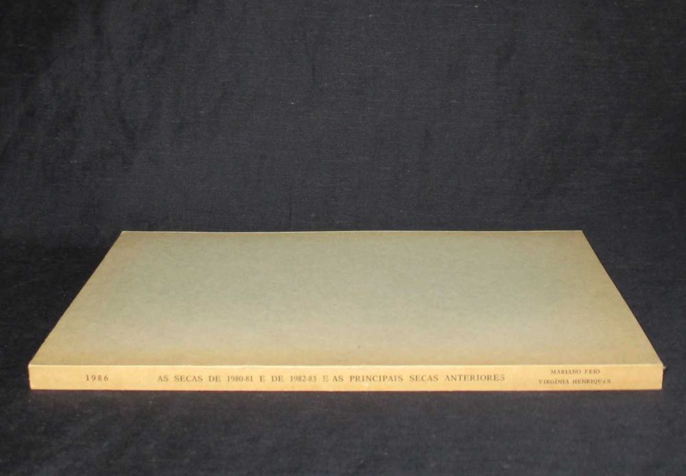 Livro As Secas de 1980 a 81 e de 1982 a 83 principais secas anteriores