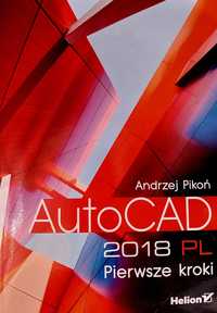 Książka AutoCAD 2018 PL Andrzej Pikoń