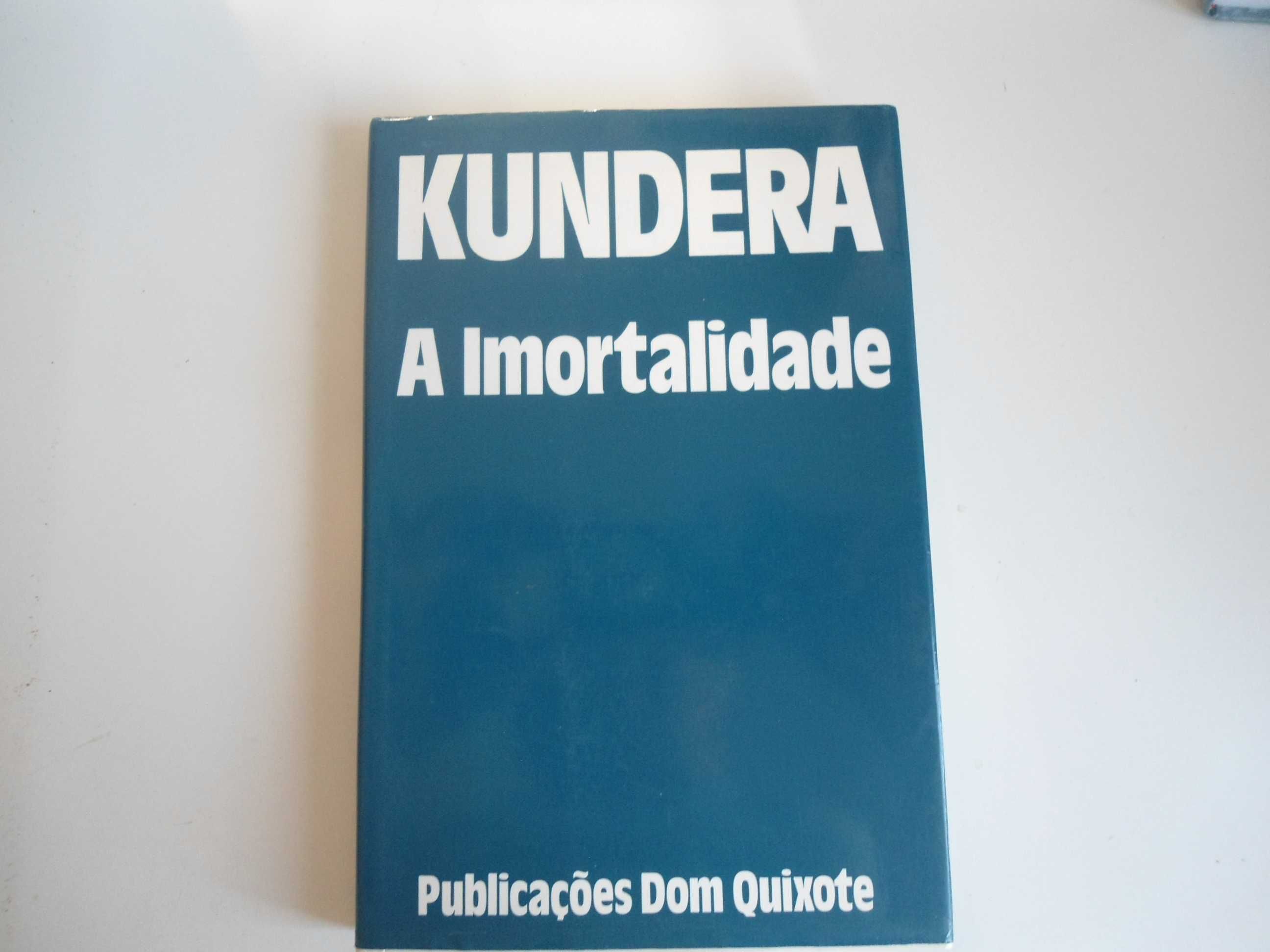 Kundera - A Imortalidade