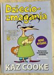 Dzieciozmagania Kaz Cooke