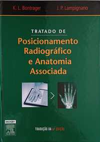 Livro Tratado de Posicionamento Radiográfico e Anatomia Associada