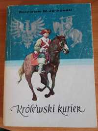 "Królewski kurier" Stanisław M. Jankowski