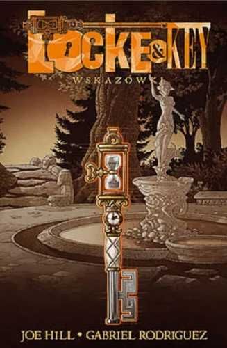 Locke & Key T.5 Wskazówki - Joe Hill, Gabriel Rodriguez