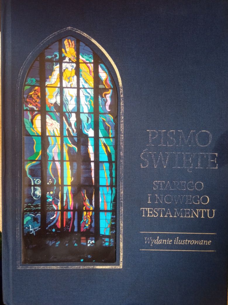 Pismo Święte Starego i Nowego testamentu