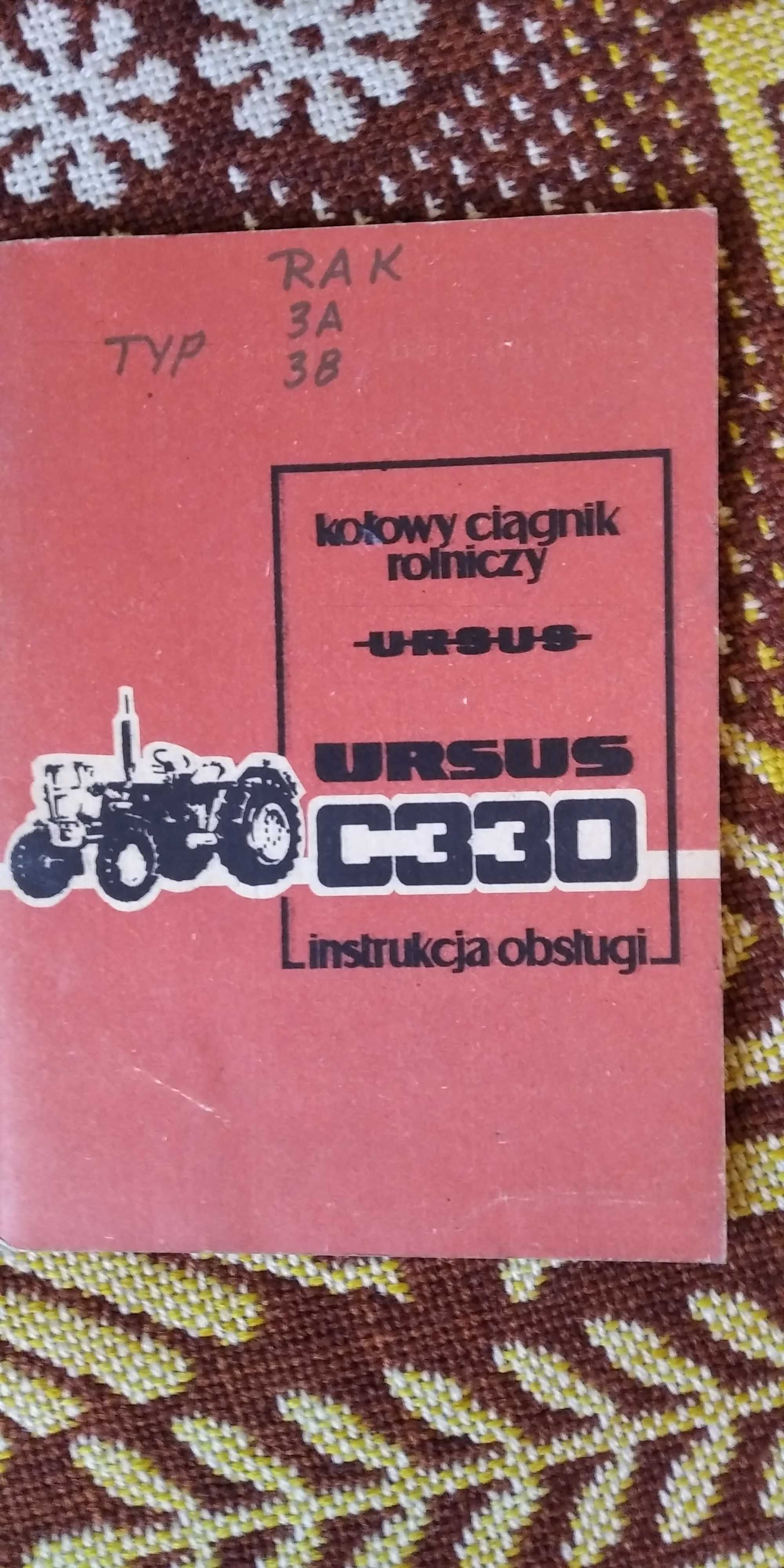 Instrukcja obsługi Ursus C 330 oryginalna 1985