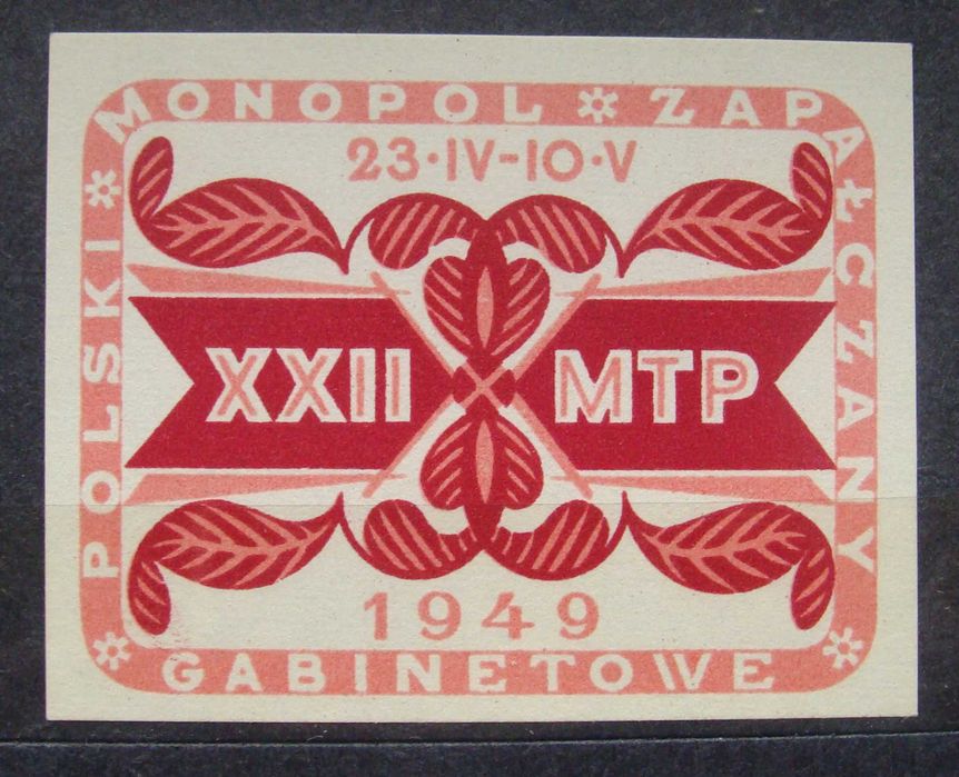 Polski Monopol Zapałczany - XXII MTP - Gabinetowa