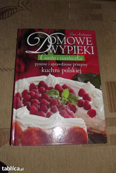 Książka kucharska - Domowe wypieki. Ciasta i ciasteczka-Ewa Aszkiewicz