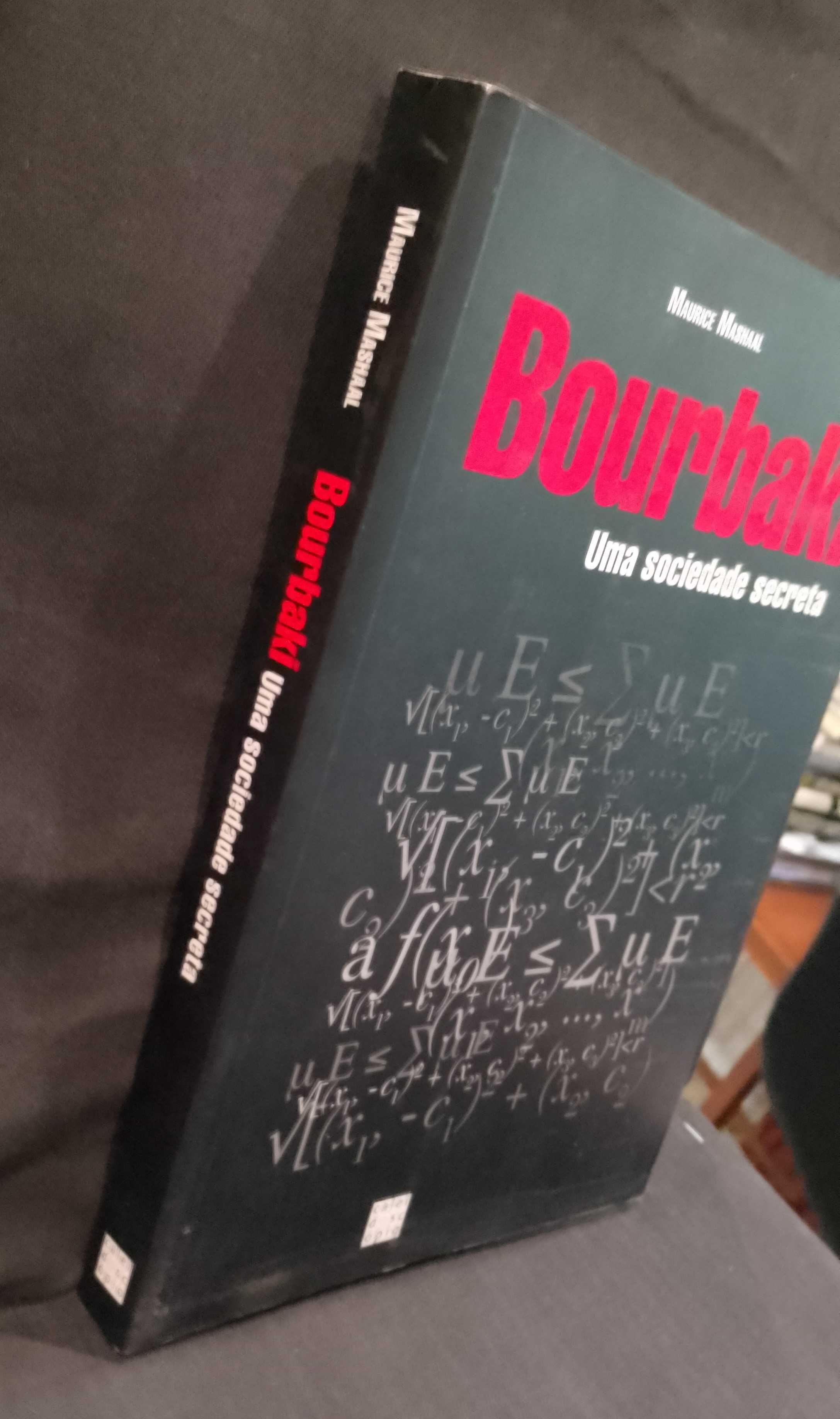 Bourbaki: Uma sociedade secreta - Maurice Mashaal
