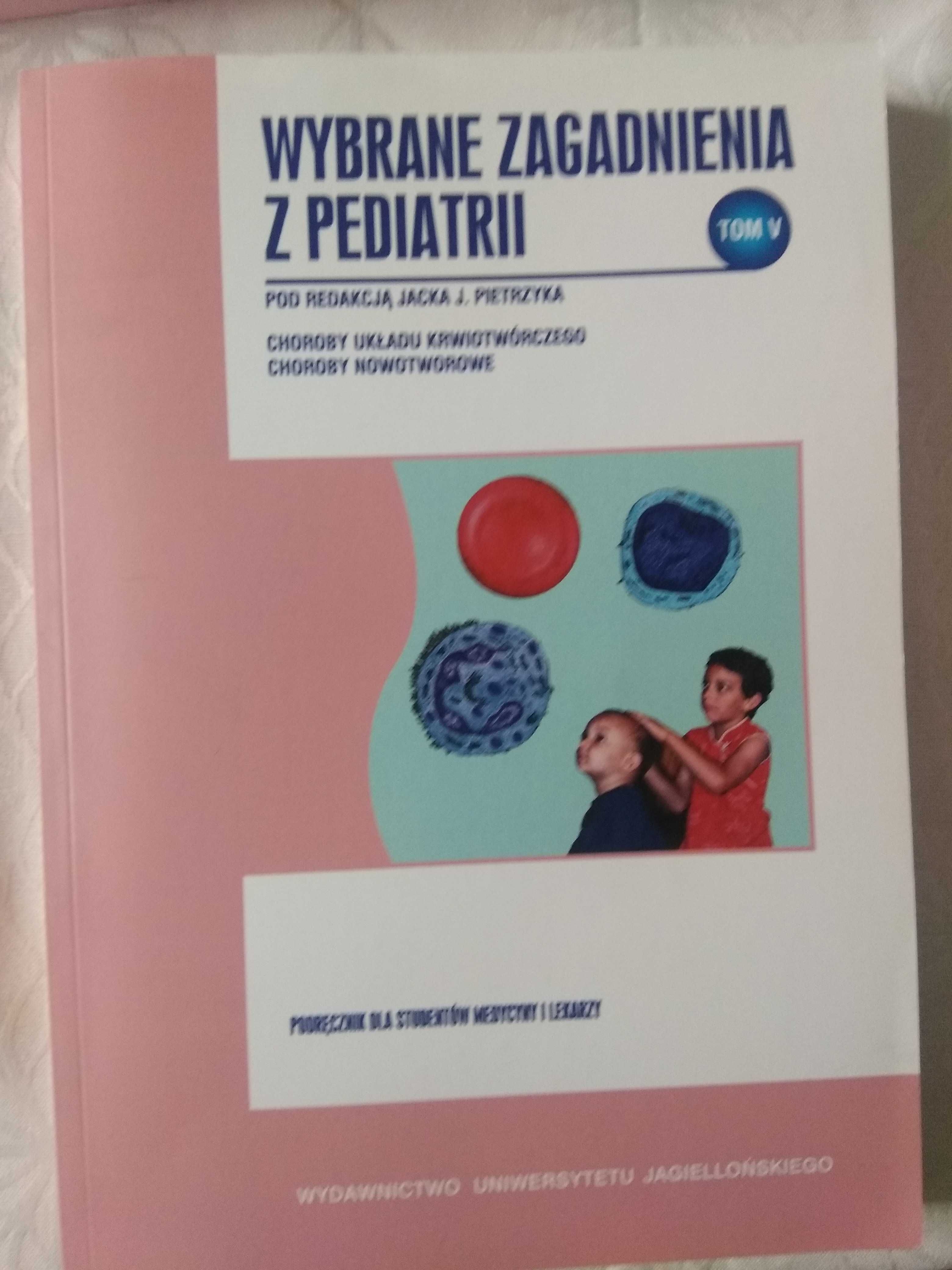 Pediatria podręcznik dla studentów medycyny – Wydawnictwo UJ