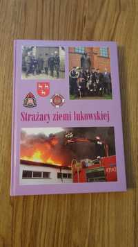 Strażacy Ziemi Łukowskiej - Łuków 2008
