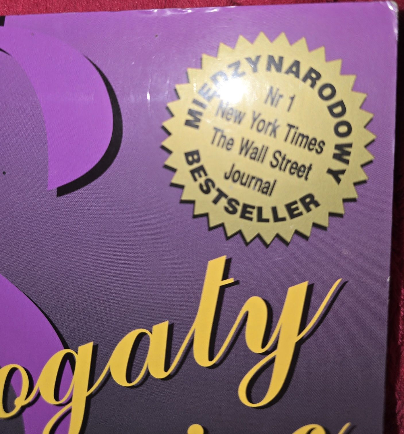 Bogaty Ojciec Biedny Ojciec Robert T. Kiyosaki Sharon L. Lechter