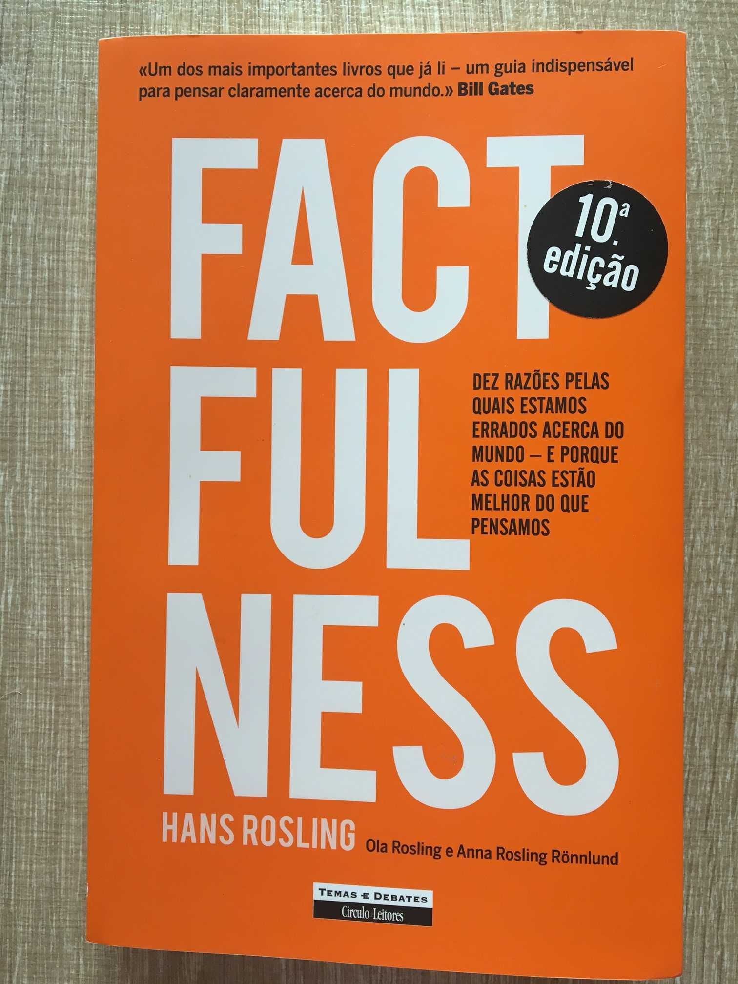 Factfulness - Dez razões pelas quais estamos errados acerca do mundo