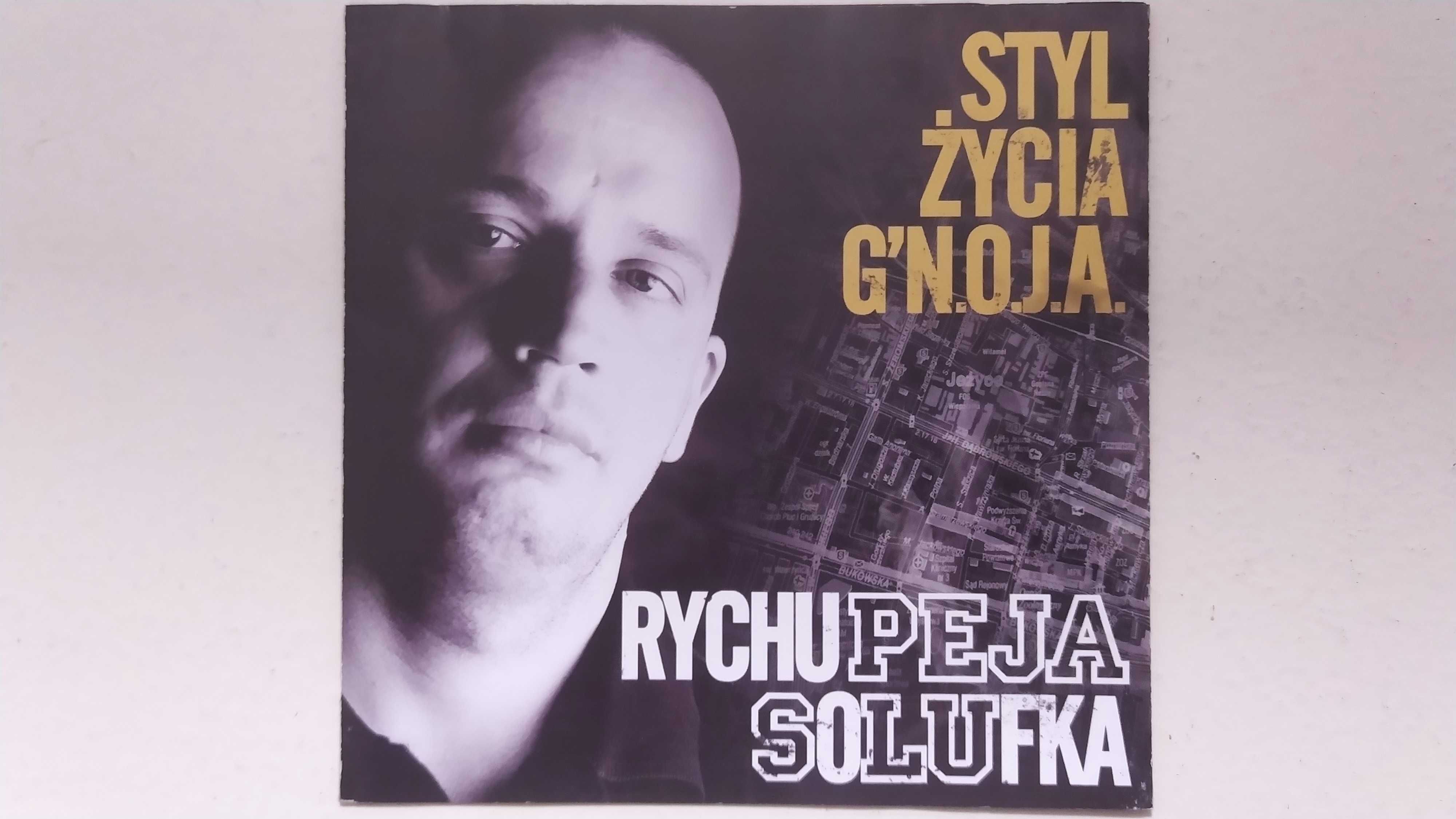 Rychu Peja Solufka RPS Styl Życia G.N.O.J.A. Gnoja 2008