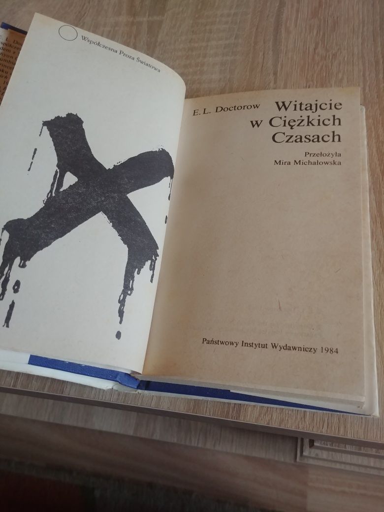 "Witajcie w ciężkich czasach" E.L. Doctorow