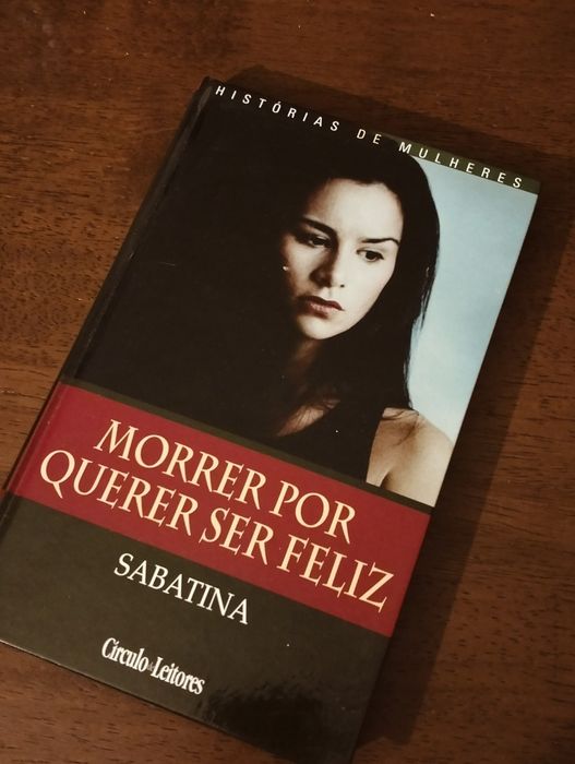 Morrer por querer ser feliz - Sabatina