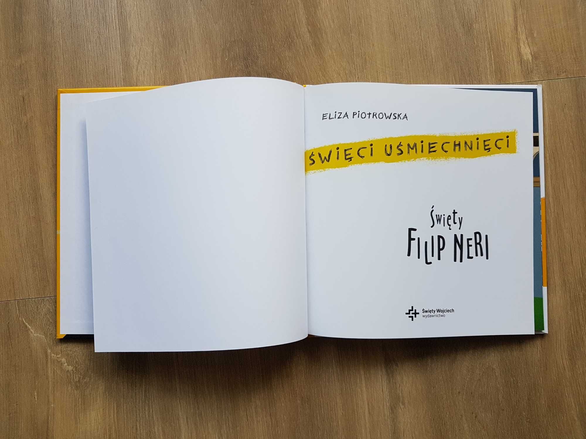 Święty FILIP NERI Święci uśmiechnięci Eliza Piotrowska wiek 6-8 lat