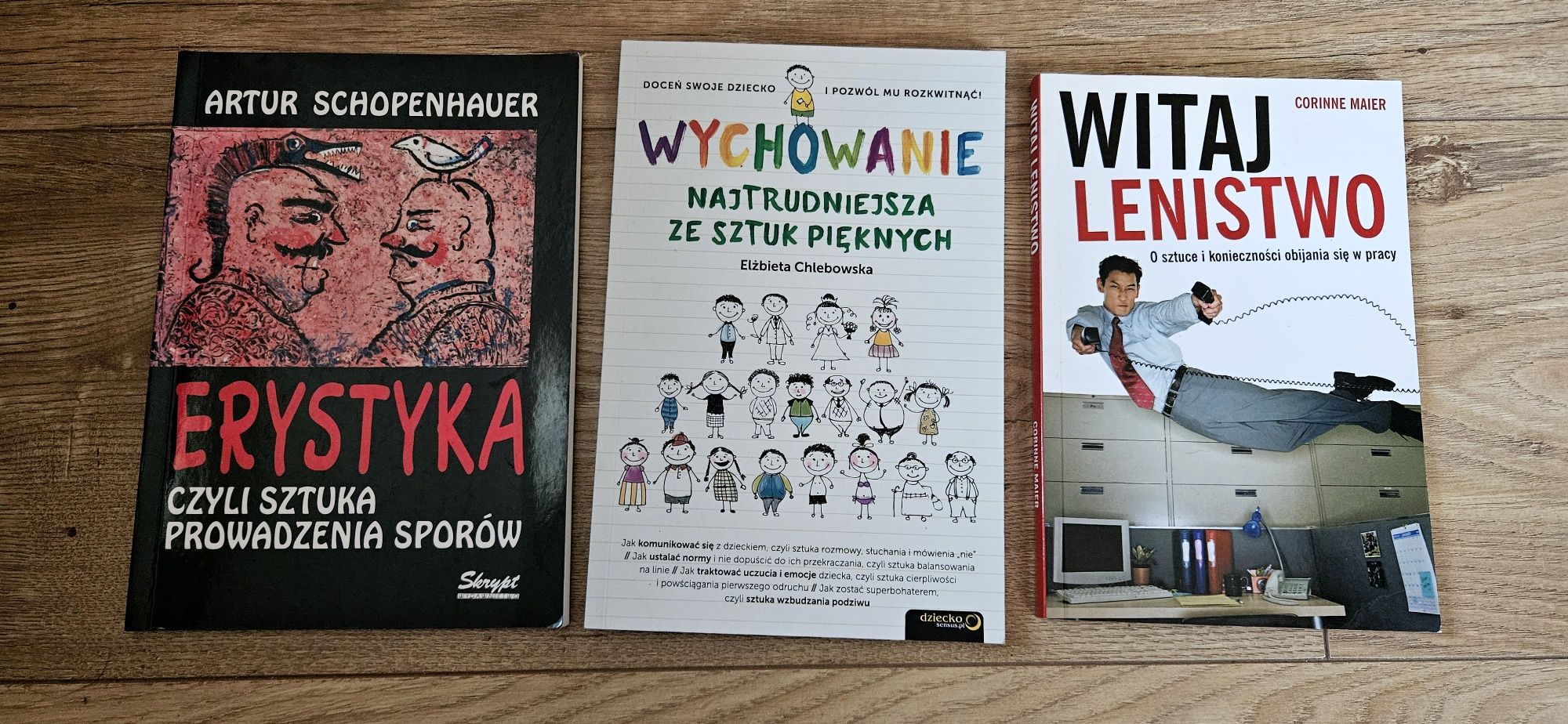 Erystyka + Wychowanie + Witaj lenistwo