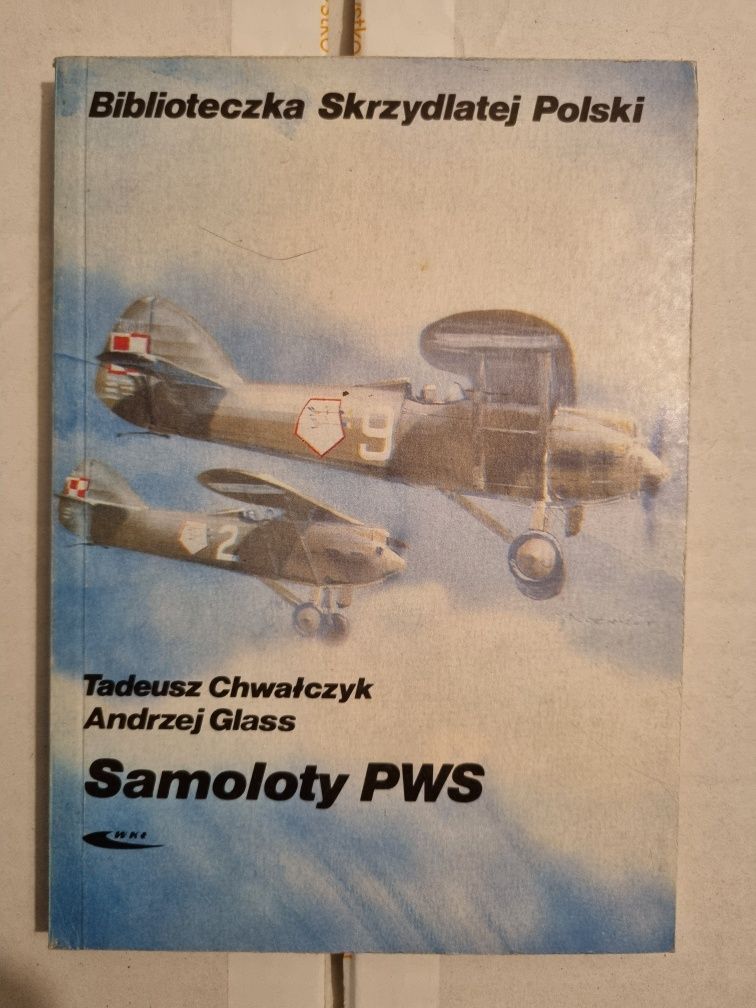Samoloty PWS Chwalczyk Glass biblioteczka skrzydlatej Polski 1990