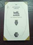 Afonso Cruz - Mil Anos de Esquecimento  Enciclopédia da Estória