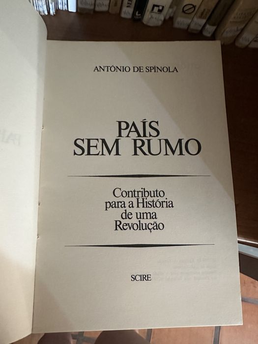 Livro raro de António de Spínola - Pais sem rumo. Contributo para a História de uma Revolução.