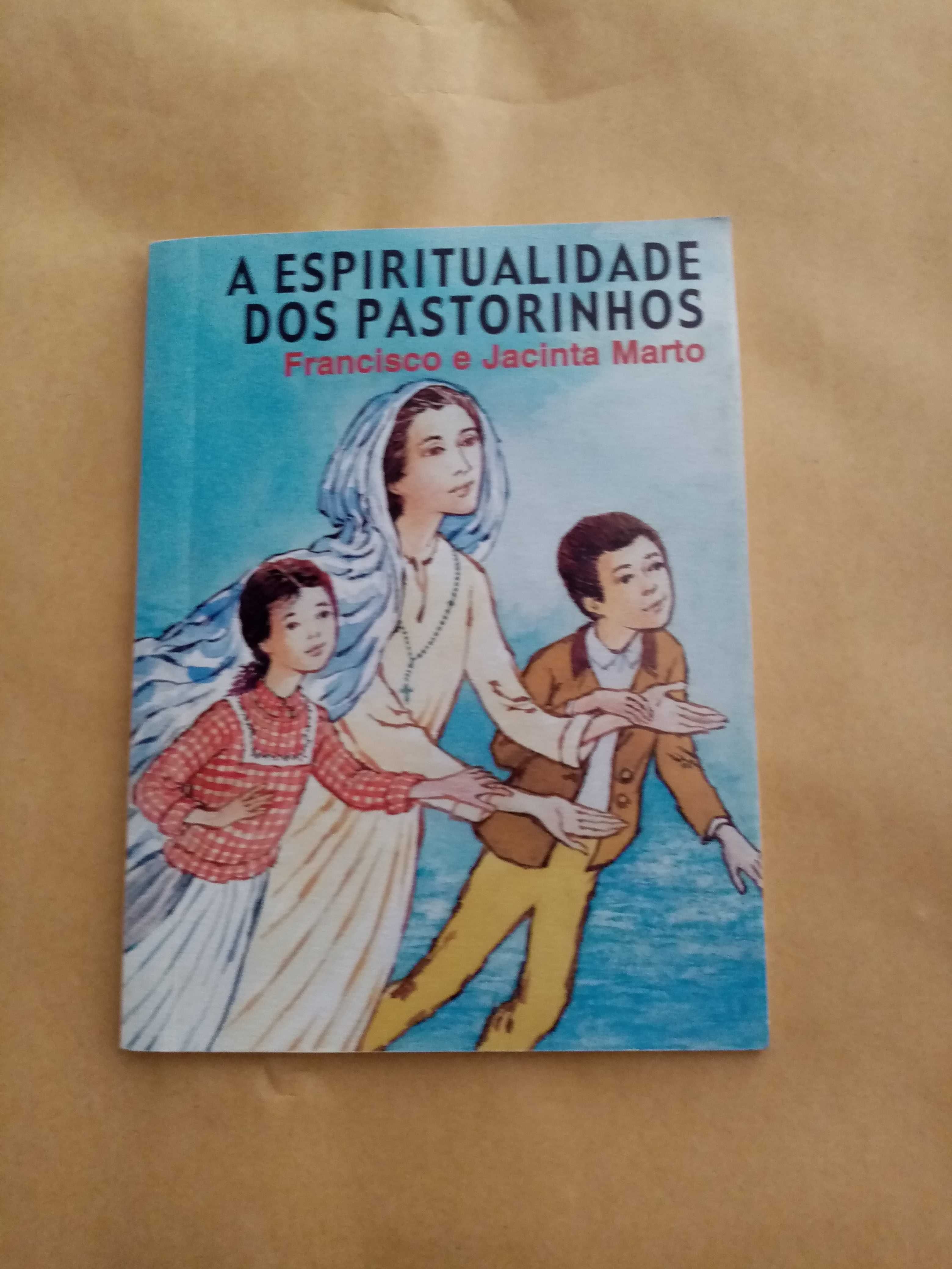 A Espiritualidade dos Pastorinhos