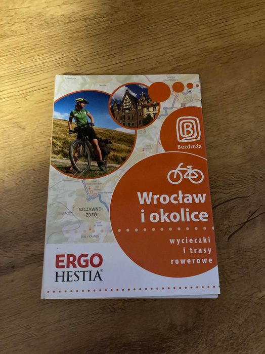 książka Wrocław i okolice -wycieczki i trasy rowerowe