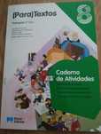 Caderno de Atividades Português (Para)Textos 8 ano