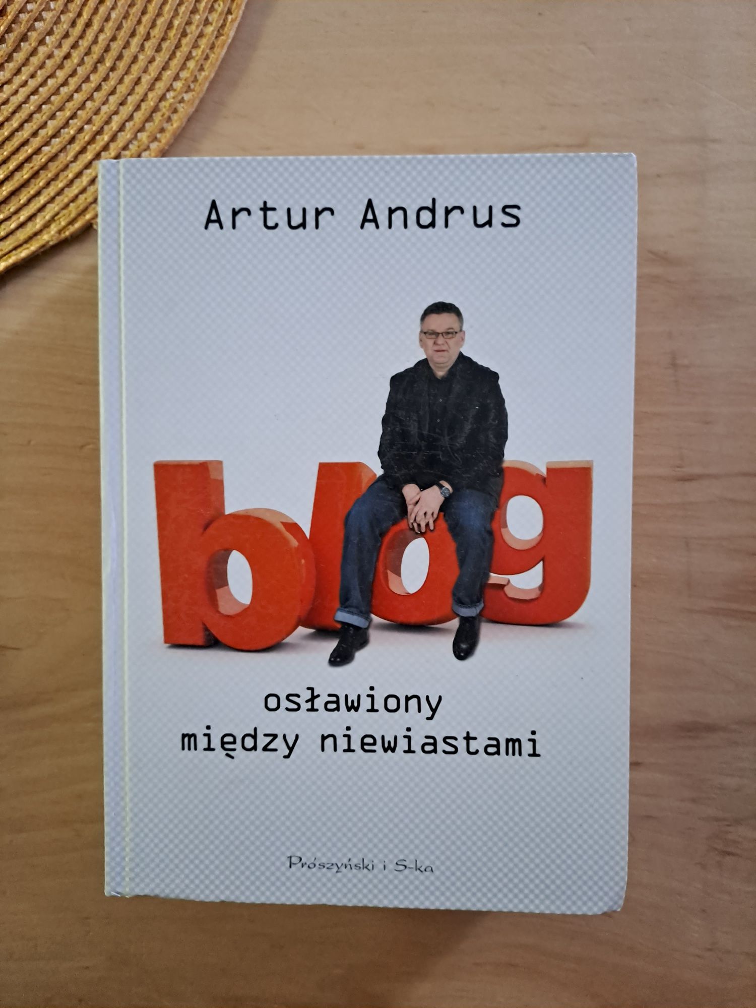 Blog między niewiastami Artur Andrus