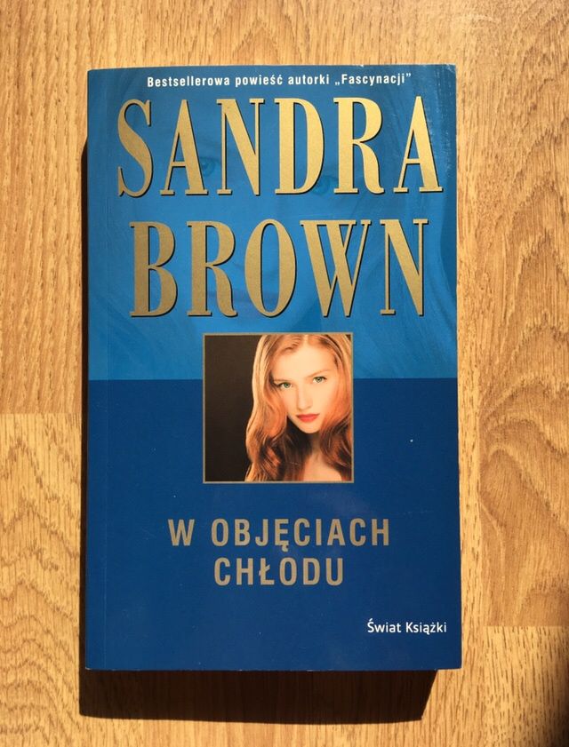 Sandra Brown „W objeciach chlodu” romans kryminal thriller suspense