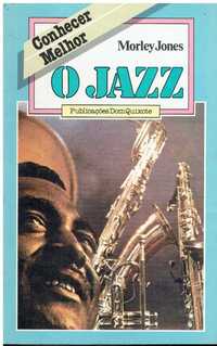 4021
	
O jazz 
de Morley Jones