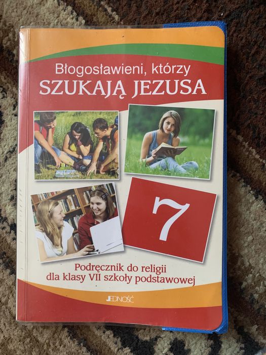 Książka do religii klasa 7 ,, Błogosławieni, którzy szukają Jezusa”