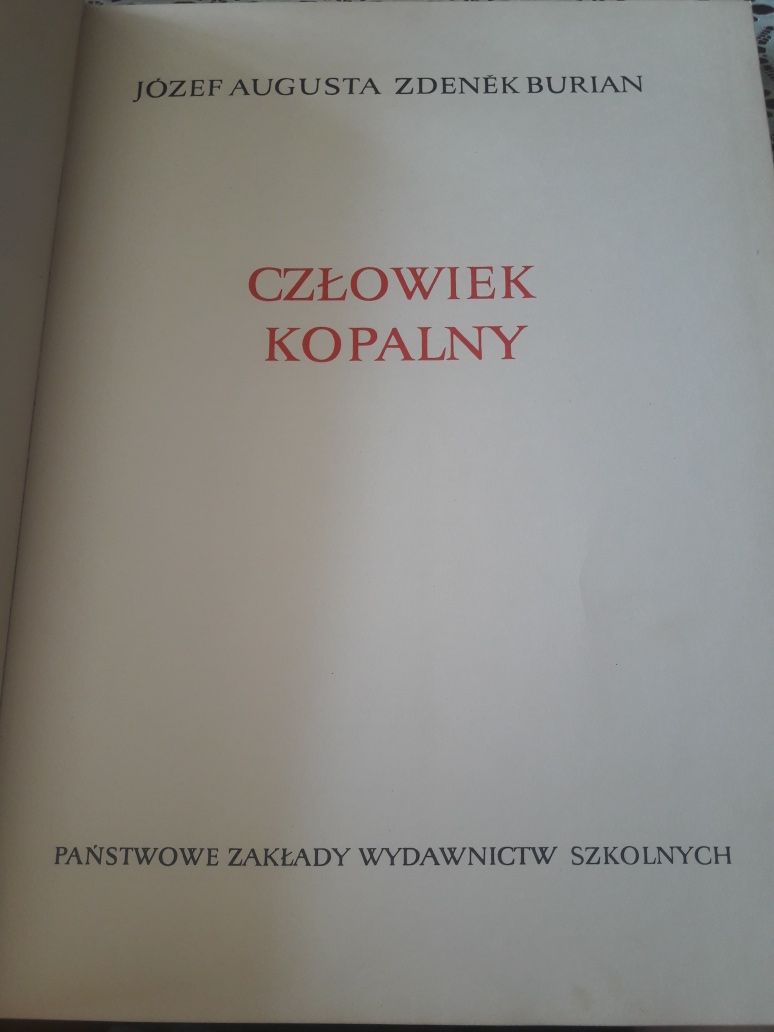 Człowiek kopalny J. Augusta Burian Państwowe Zakłady