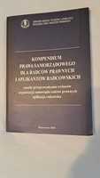 Książka. Kompendium Prawa Samorządowego dla Radców Prawnych i Aplikant