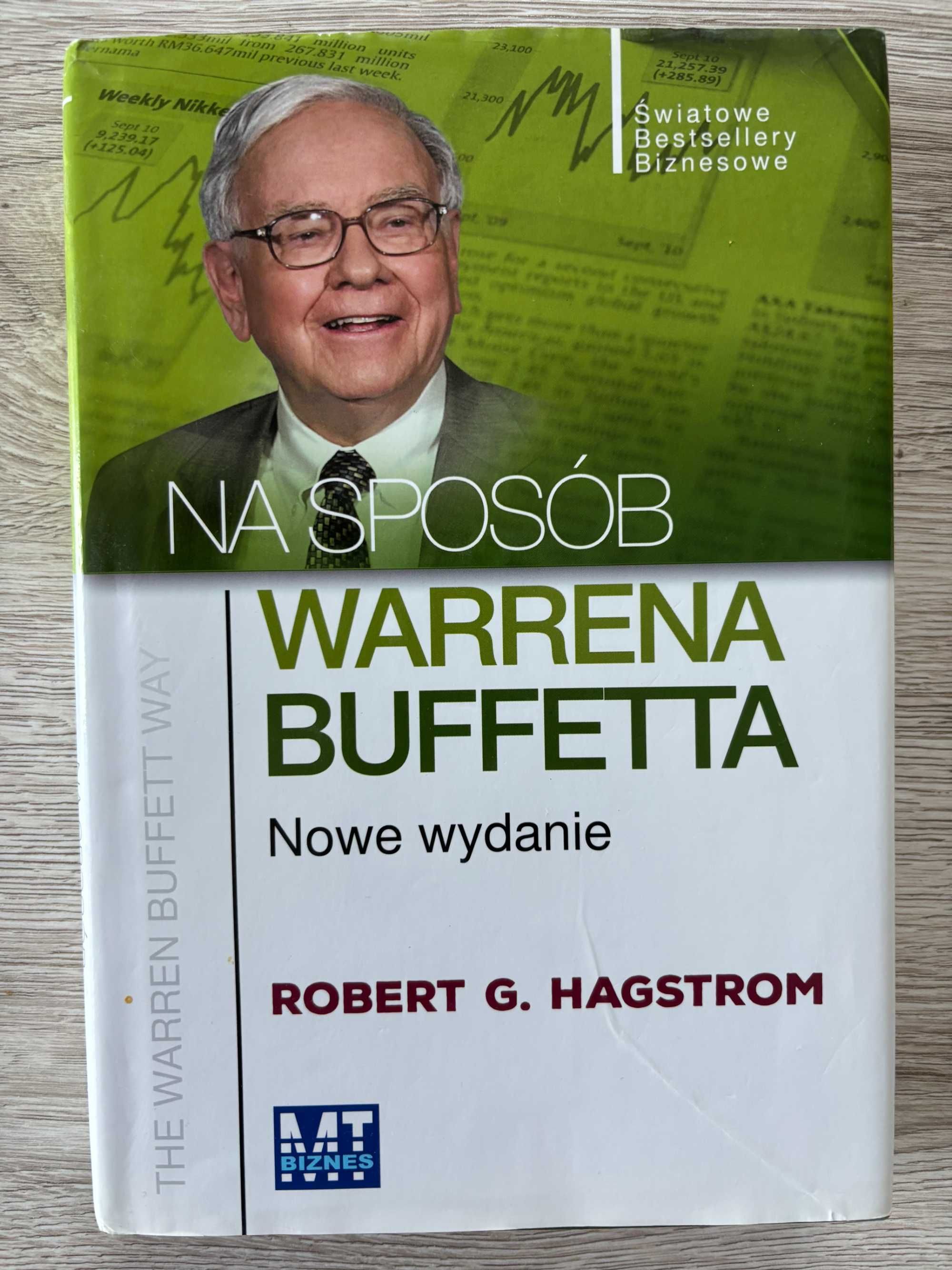 Książka: Na sposób Warrena Buffetta Robert G. Hagstrom Twarda okładka!