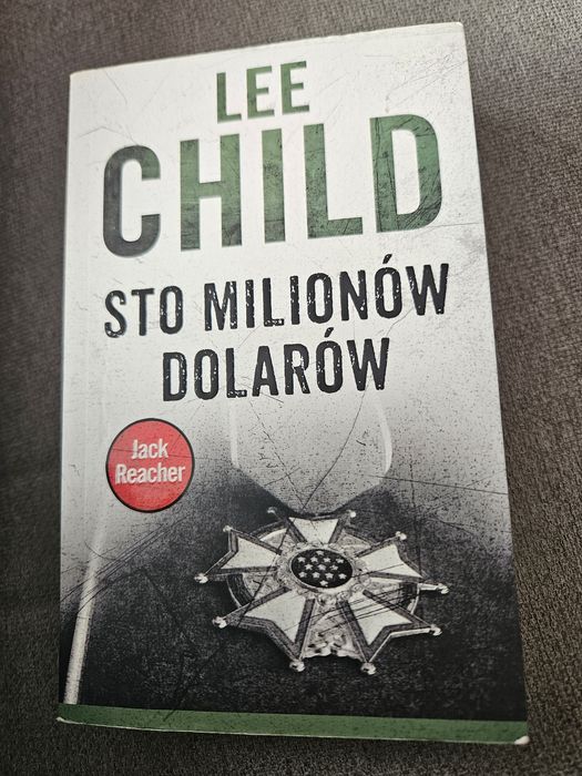 Książka "100 milionów dolarów" Lee Child