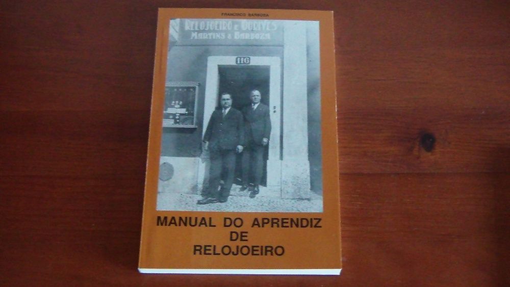 Manual do aprendiz de relojoeiro de Francisco Barbosa