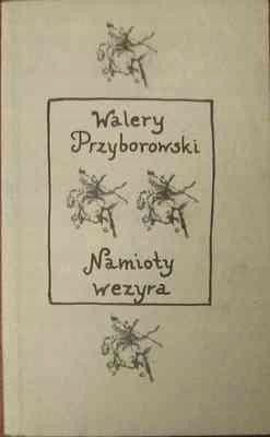 Namioty Wezyra W. Przyborowski